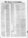 Kerry Evening Post Wednesday 18 January 1843 Page 1