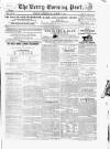 Kerry Evening Post Wednesday 01 March 1854 Page 1