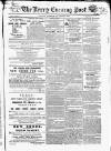 Kerry Evening Post Wednesday 23 May 1855 Page 1