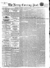 Kerry Evening Post Wednesday 18 August 1858 Page 1