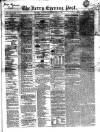 Kerry Evening Post Saturday 01 February 1862 Page 1