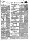 Kerry Evening Post Saturday 07 March 1863 Page 1