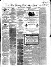 Kerry Evening Post Saturday 22 June 1867 Page 1