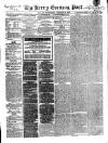 Kerry Evening Post Wednesday 22 January 1868 Page 1