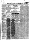 Kerry Evening Post Saturday 15 February 1868 Page 1