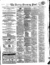 Kerry Evening Post Saturday 22 May 1869 Page 1