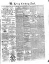 Kerry Evening Post Saturday 04 February 1871 Page 1