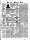 Kerry Evening Post Saturday 25 October 1873 Page 1