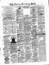 Kerry Evening Post Saturday 20 February 1875 Page 1