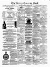 Kerry Evening Post Saturday 03 March 1877 Page 1