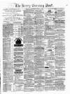 Kerry Evening Post Saturday 15 June 1878 Page 1