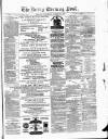 Kerry Evening Post Wednesday 31 March 1880 Page 1