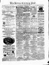 Kerry Evening Post Saturday 04 February 1882 Page 1