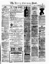 Kerry Evening Post Saturday 22 March 1884 Page 1