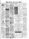 Kerry Evening Post Saturday 04 June 1887 Page 1