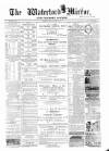 Waterford Mirror and Tramore Visitor Thursday 11 June 1885 Page 1