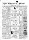 Waterford Mirror and Tramore Visitor Thursday 19 November 1885 Page 1
