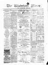 Waterford Mirror and Tramore Visitor Thursday 23 August 1888 Page 1