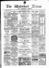 Waterford Mirror and Tramore Visitor Thursday 15 April 1897 Page 1
