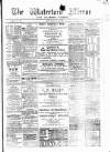 Waterford Mirror and Tramore Visitor Thursday 21 October 1897 Page 1