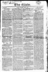 Globe Saturday 01 April 1820 Page 1