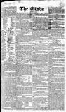 Globe Saturday 16 February 1828 Page 1