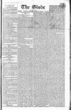 Globe Saturday 13 February 1830 Page 1