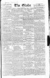 Globe Saturday 01 May 1830 Page 1