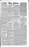 Globe Saturday 19 June 1830 Page 1