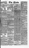 Globe Saturday 04 December 1830 Page 1