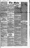 Globe Saturday 18 December 1830 Page 1