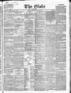 Globe Saturday 16 July 1853 Page 1
