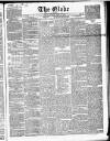 Globe Monday 30 April 1855 Page 1