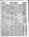Globe Friday 04 December 1857 Page 1