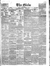 Globe Tuesday 09 February 1858 Page 1