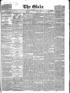 Globe Thursday 08 April 1858 Page 1