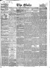 Globe Thursday 06 May 1858 Page 1