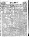 Globe Friday 25 February 1859 Page 1
