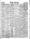 Globe Tuesday 07 February 1860 Page 1