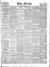 Globe Saturday 09 June 1860 Page 1