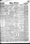 Globe Friday 16 January 1863 Page 1