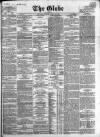 Globe Saturday 16 April 1864 Page 1