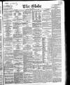 Globe Saturday 16 July 1864 Page 1