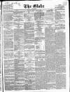 Globe Tuesday 19 July 1864 Page 1
