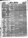 Globe Thursday 10 December 1868 Page 1