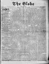 Globe Monday 01 May 1882 Page 1
