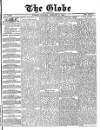 Globe Tuesday 06 February 1883 Page 1