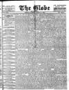 Globe Monday 15 March 1886 Page 1