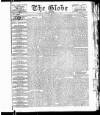 Globe Thursday 10 October 1889 Page 1