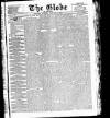 Globe Saturday 02 February 1889 Page 1